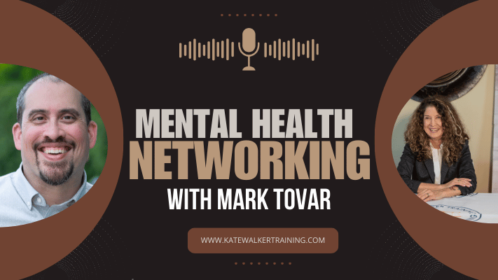 The image features a promotional graphic for an interview titled "Mental Health Networking with Mark Tovar." On the left side, there is a circular photo of Mark Tovar smiling, and on the right side, there is a circular photo of Dr. Kate Walker sitting at a table with a smile. The center of the image contains bold text that reads "Mental Health Networking with Mark Tovar" beneath an icon of a microphone. At the bottom, there is a URL: www.katewalkertraining.com. The design uses shades of brown, black, and white with clean, professional typography.