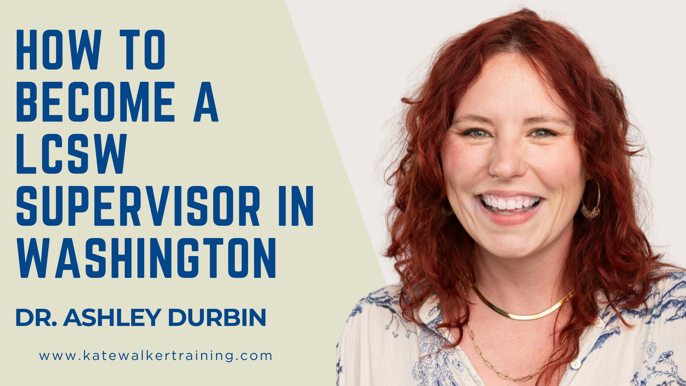 Becoming an LCSW Supervisor in Washington state for LICSW
